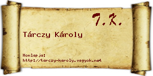 Tárczy Károly névjegykártya